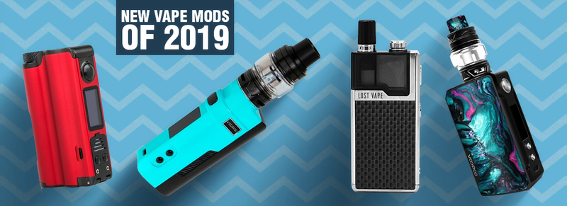 New Vape Mods of 2019